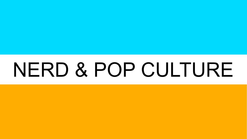 Categoria_Nerd e pop culture