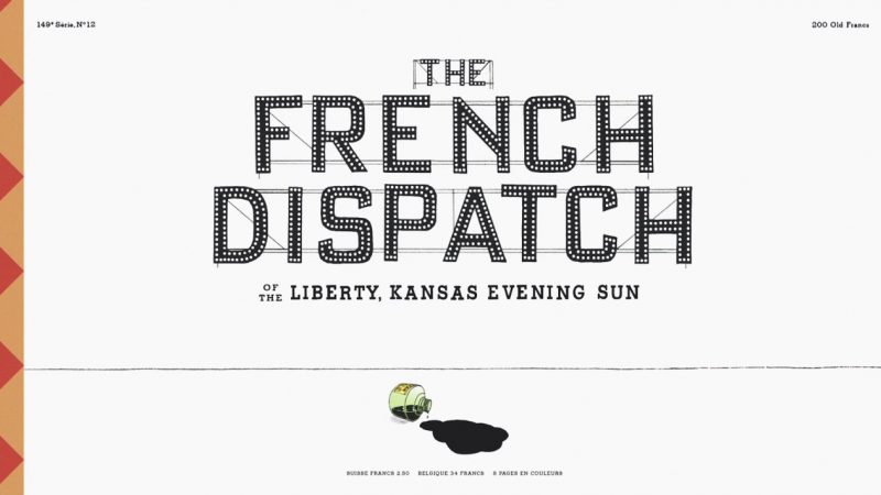 The French Dispatch